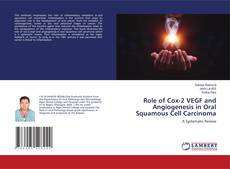 Capa do livro de Role of Cox-2 VEGF and Angiogenesis in Oral Squamous Cell Carcinoma 