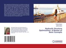 Capa do livro de Hydraulic Structure Optimization: A Review of Basic Concepts 