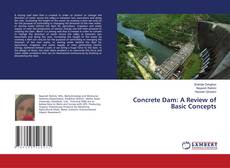 Capa do livro de Concrete Dam: A Review of Basic Concepts 