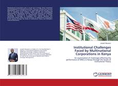 Institutional Challenges Faced by Multinational Corporations in Kenya kitap kapağı
