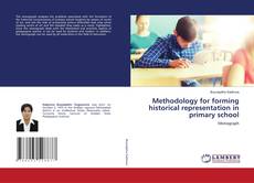 Buchcover von Methodology for forming historical representation in primary school