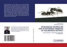 Capa do livro de ECOLOGICAL STUDIES ON ANT IN DIFFERENT HABITATS OF KALABURAGI DISTRICT 