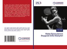 Capa do livro de Raket Sporcularının Duygusal Zeka Düzeyleri 