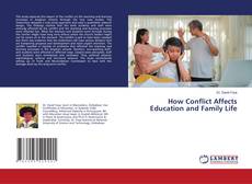 How Conflict Affects Education and Family Life kitap kapağı