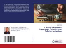 Buchcover von A Study on Financial Investment Preferences of Salaried Individuals
