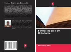 Buchcover von Formas de arco em Ortodontia