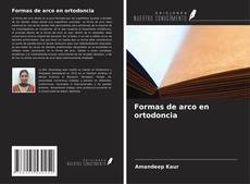 Formas de arco en ortodoncia kitap kapağı