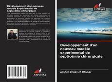 Buchcover von Développement d'un nouveau modèle expérimental de septicémie chirurgicale