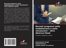 Buchcover von Recenti progressi nella modellazione e nelle simulazioni - 2021 Abstract Book