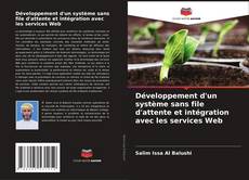 Bookcover of Développement d'un système sans file d'attente et intégration avec les services Web