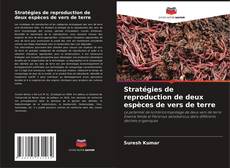 Bookcover of Stratégies de reproduction de deux espèces de vers de terre