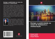 Copertina di Design e publicidade no ramo da hotelaria e restauração