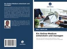 Capa do livro de Ein Online-Medium entwickeln und managen 