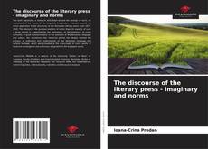 Portada del libro de The discourse of the literary press - imaginary and norms