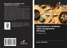 Capa do livro de Panoramica e trattato sulla stregoneria africana 