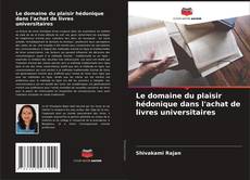 Buchcover von Le domaine du plaisir hédonique dans l'achat de livres universitaires