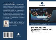 Buchcover von Besteuerung und Entmaterialisierung von Verfahren