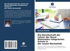 Buchcover von Die Bereitschaft der Lehrer der Bucal Nationalen Integrierten Schule in der neuen Normalität