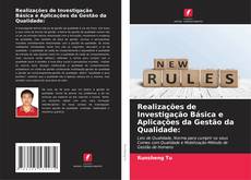 Buchcover von Realizações de Investigação Básica e Aplicações da Gestão da Qualidade: