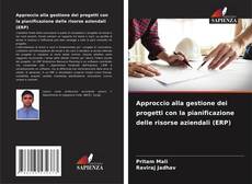 Portada del libro de Approccio alla gestione dei progetti con la pianificazione delle risorse aziendali (ERP)