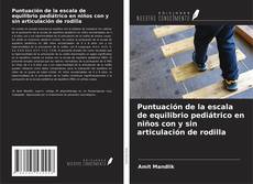 Buchcover von Puntuación de la escala de equilibrio pediátrico en niños con y sin articulación de rodilla