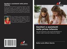 Bookcover of Genitori e assistenti nella prima infanzia