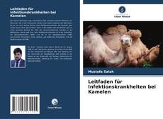 Portada del libro de Leitfaden für Infektionskrankheiten bei Kamelen