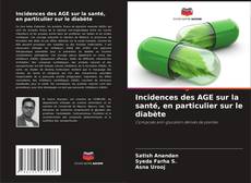 Buchcover von Incidences des AGE sur la santé, en particulier sur le diabète