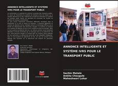 ANNONCE INTELLIGENTE ET SYSTÈME IVRS POUR LE TRANSPORT PUBLIC kitap kapağı