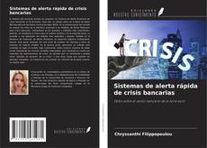 Bookcover of Sistemas de alerta rápida de crisis bancarias