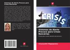 Bookcover of Sistemas de Alerta Precoce para Crises Bancárias