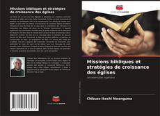 Buchcover von Missions bibliques et stratégies de croissance des églises