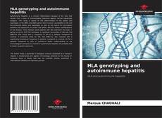 Copertina di HLA genotyping and autoimmune hepatitis