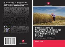 Borítókép a  O Nexus entre os Programas de Segurança Alimentar financiados pela USAID e a Paz Positiva - hoz