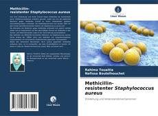 Buchcover von Methicillin-resistenter Staphylococcus aureus