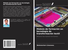 Capa do livro de Módulo de formación en tecnología de transformación textil 