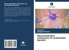 Bookcover of Neurovaskuläre schmerzen im orofazialen bereich