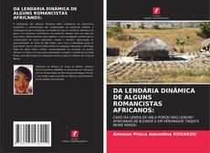 DA LENDÁRIA DINÂMICA DE ALGUNS ROMANCISTAS AFRICANOS: kitap kapağı