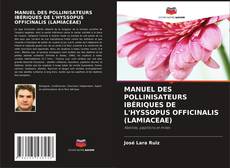 Portada del libro de MANUEL DES POLLINISATEURS IBÉRIQUES DE L'HYSSOPUS OFFICINALIS (LAMIACEAE)