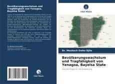 Copertina di Bevölkerungswachstum und Tragfähigkeit von Yenagoa, Bayelsa State
