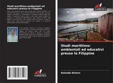 Studi marittimo-ambientali ed educativi presso le Filippine的封面