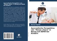 Capa do livro de Ayurvedische Perspektive von "Manas vikara" in Bezug auf ADHD bei Kindern 