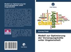 Buchcover von Modell zur Optimierung der Versorgungskette unter Ungewissheit