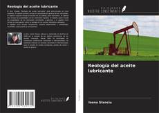 Borítókép a  Reología del aceite lubricante - hoz
