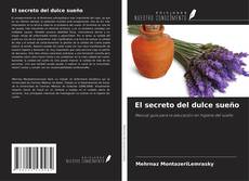 Buchcover von El secreto del dulce sueño