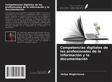 Competencias digitales de los profesionales de la información y la documentación kitap kapağı