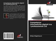 Capa do livro de Competenze informatiche digitali tra i professionisti LIS 