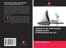 Couverture de Literacia da Informação Digital entre Profissionais do LIS