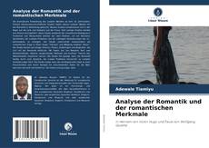 Analyse der Romantik und der romantischen Merkmale kitap kapağı