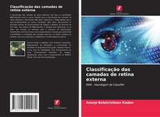Classificação das camadas de retina externa kitap kapağı